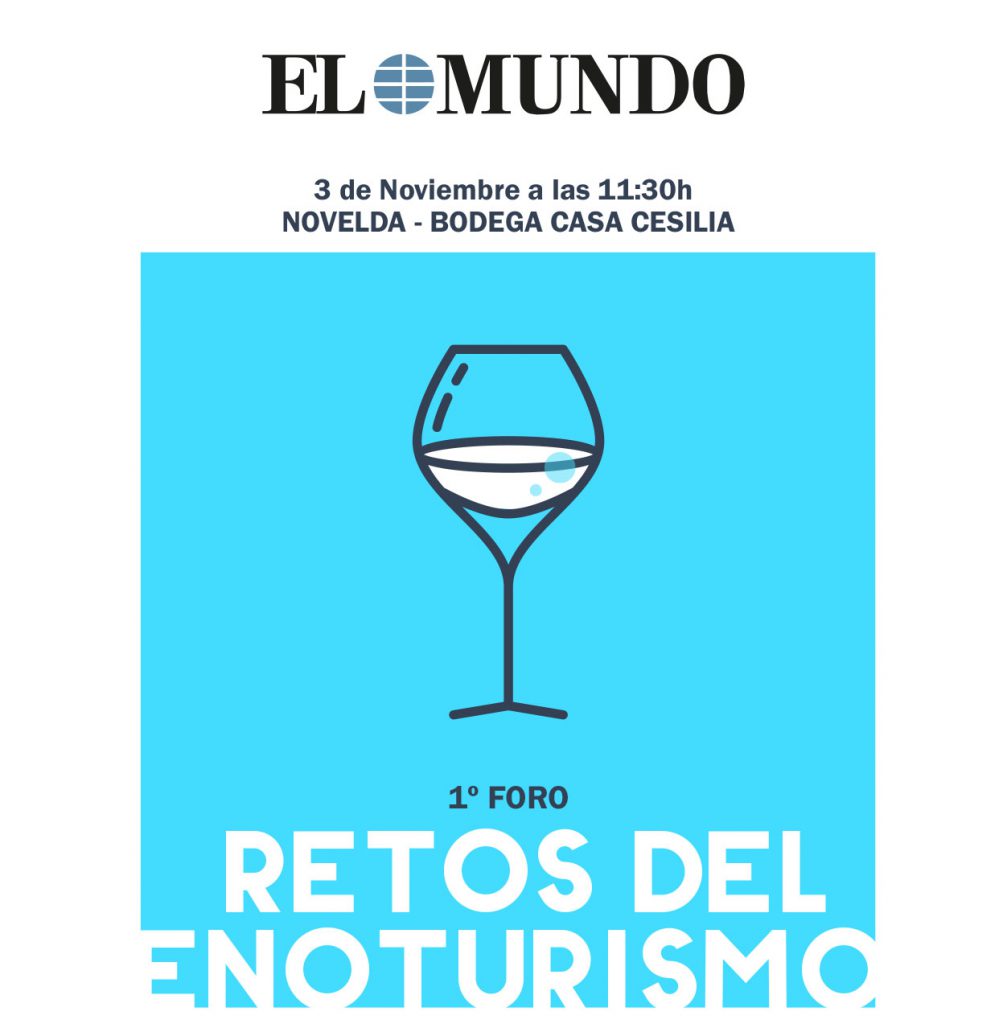 Primer foro: Los retos del Enoturismo de El Mundo en Casa Cesilia