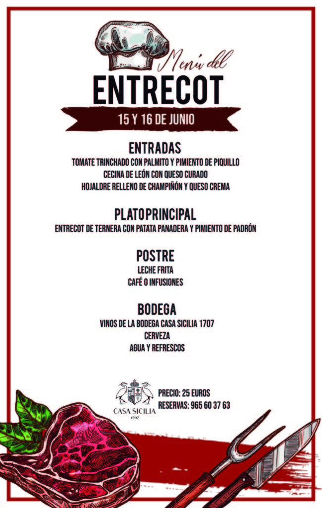 Menú especial Entrecot Casa Sicilia