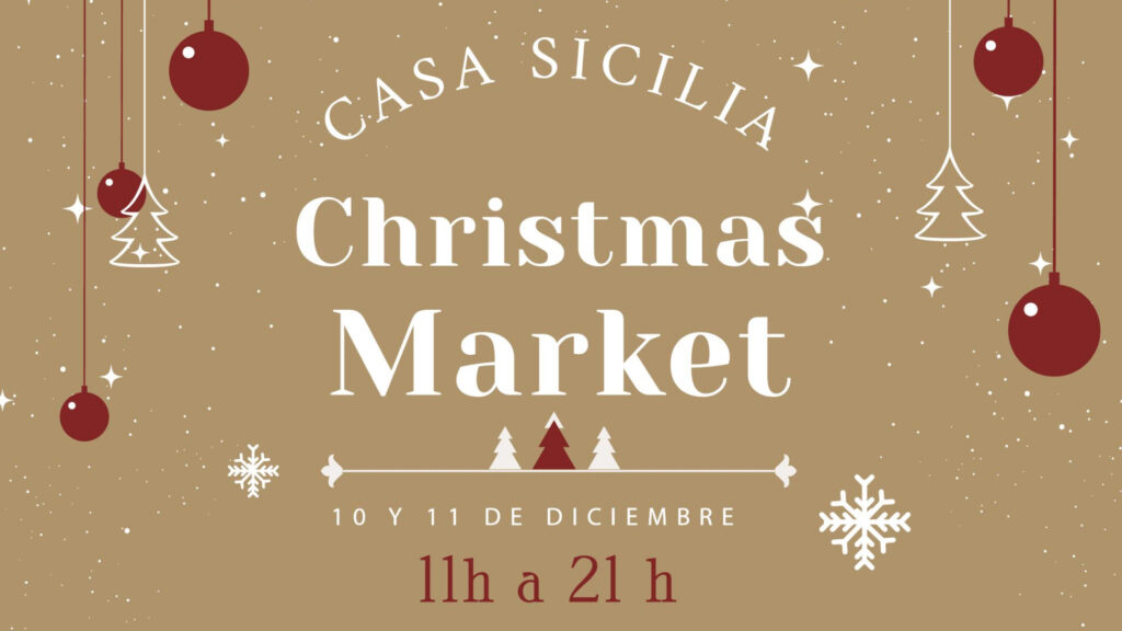 ¡Christmas Market en Casa Sicilia!