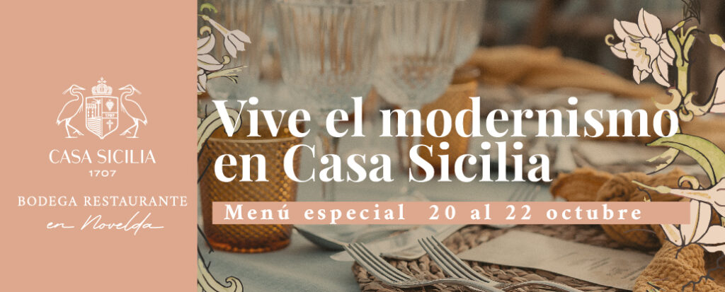 Vive Novelda Modernista en la bodega Casa Sicilia 1707