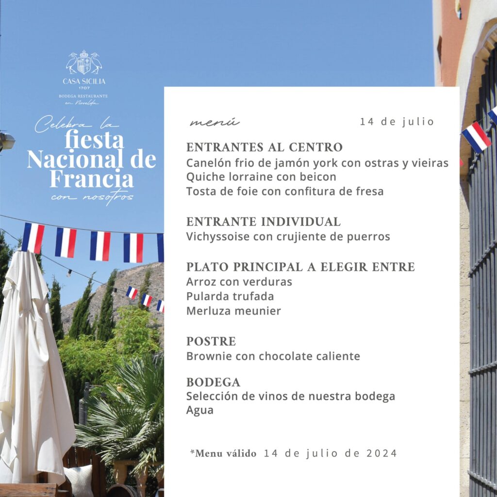 Celebra el Día de la Fiesta Nacional Francesa en Casa Sicilia 1707