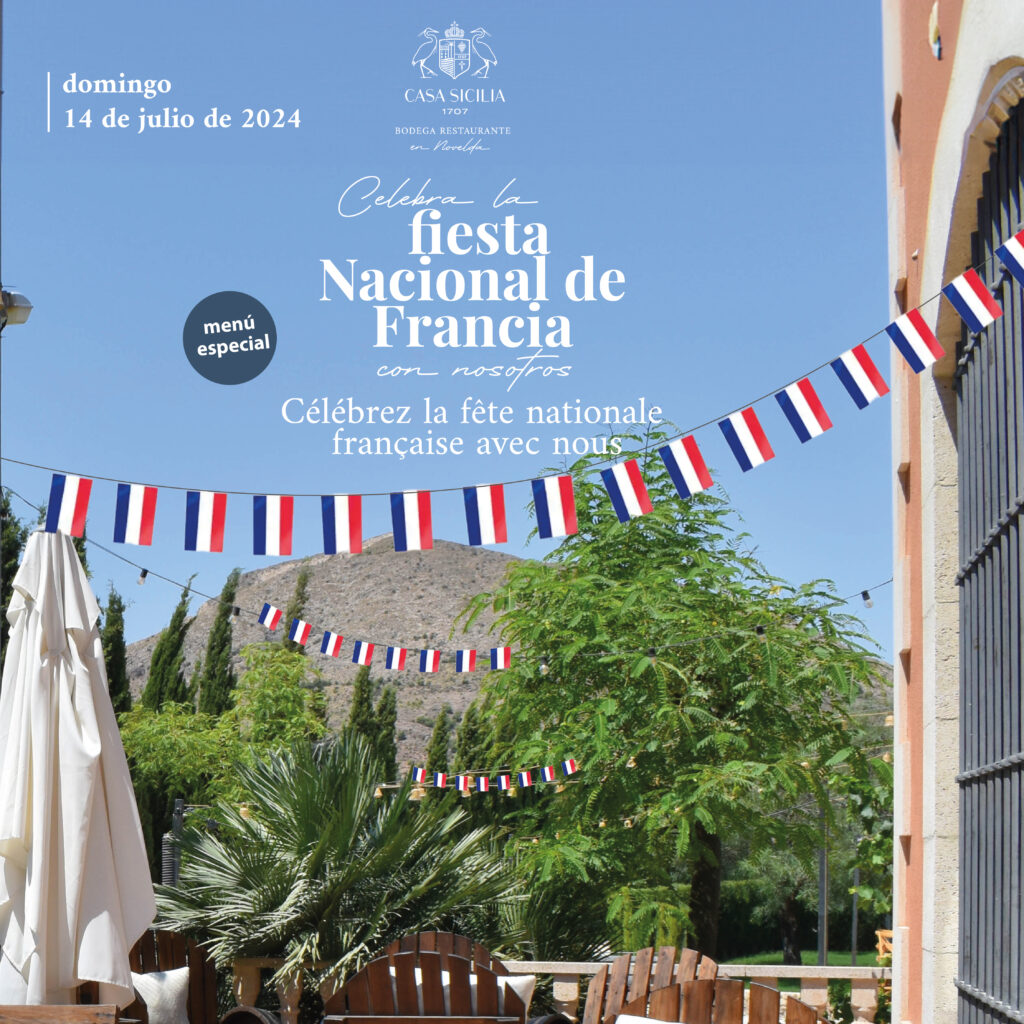 Celebra el Día de la Fiesta Nacional Francesa en Casa Sicilia 1707