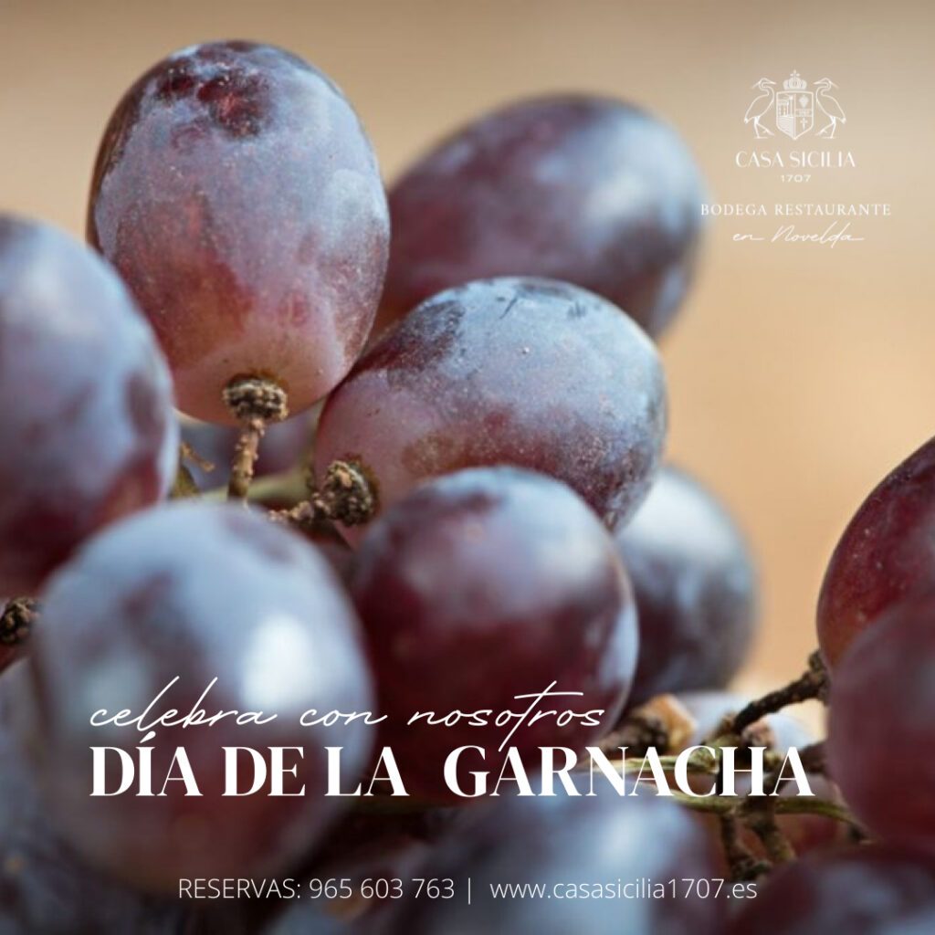 Celebra el Día Mundial de la Garnacha en Casa Sicilia 1707